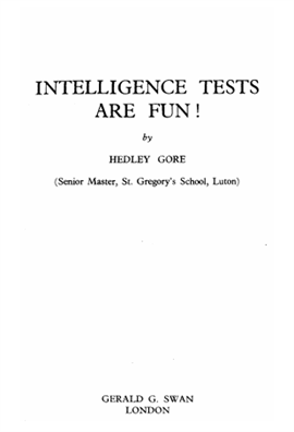 Intelligence Tests Are Fun